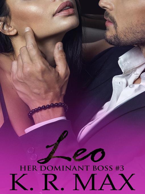 Title details for Leo by K. R. Max - Available
